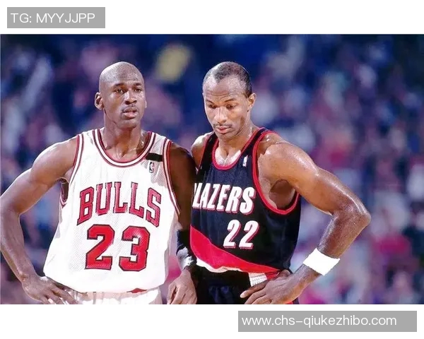 乔丹与德雷克斯勒的巅峰对决解析与篮球传奇的传承